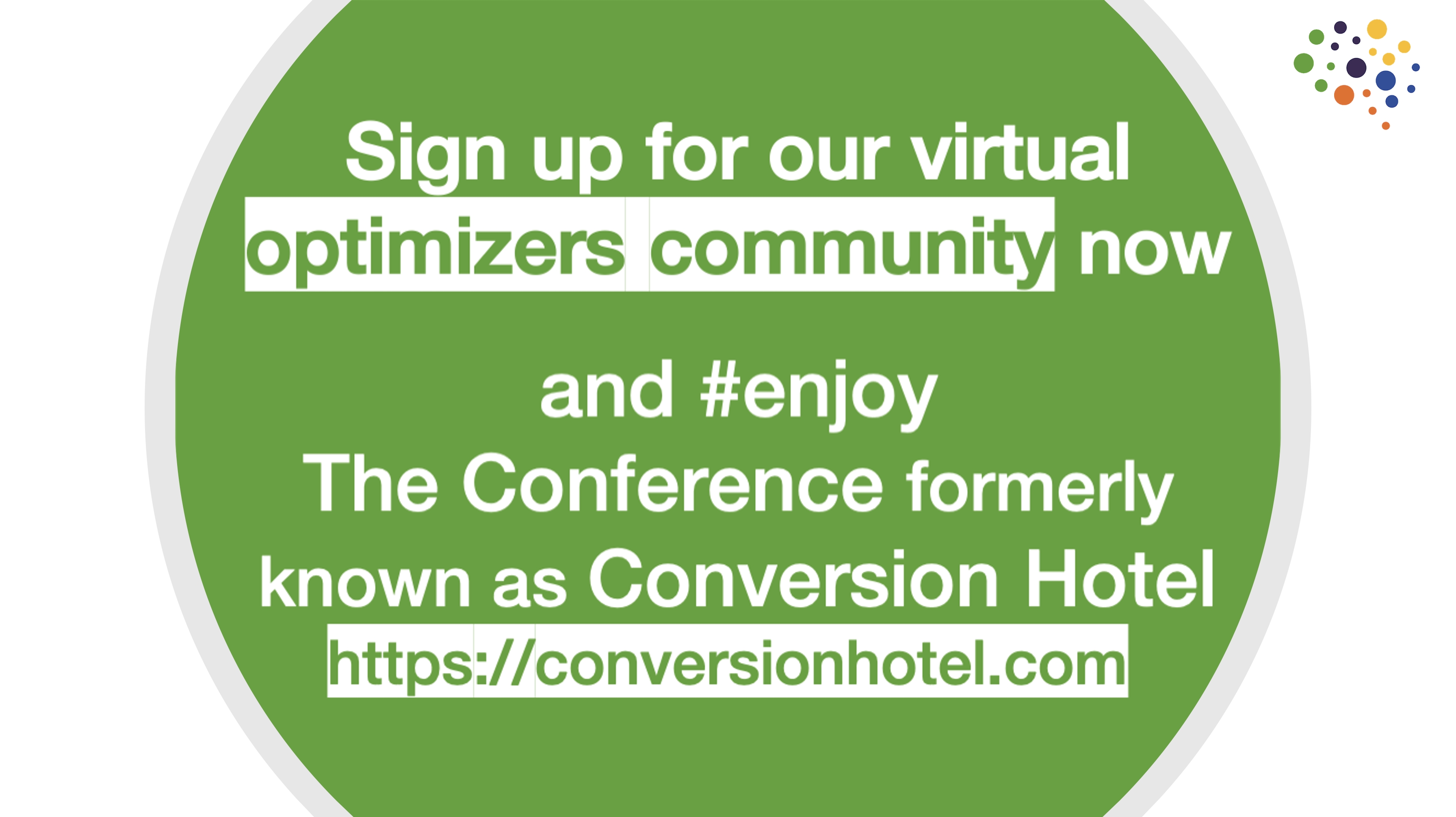The Conference formerly known as Conversion Hotel CH2020 online